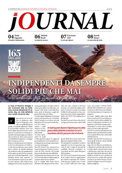 Indipendenti da sempre, solidi più che mai